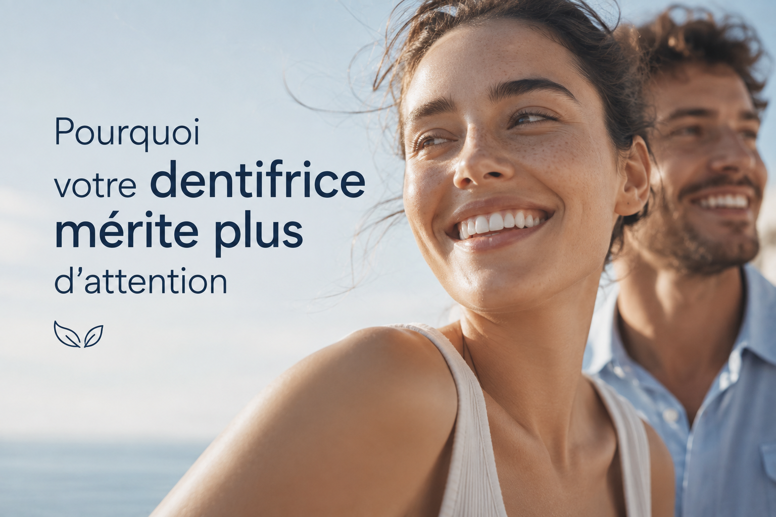 Pourquoi votre dentifrice mérite plus d'attention que vous ne lui en accordez